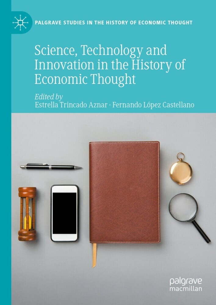 Science, Technology and Innovation in the History of Economic Thought main product photo