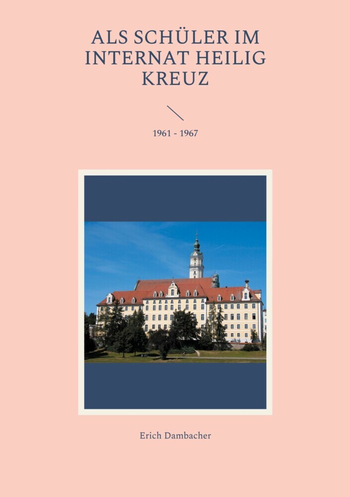 Als Schüler im Internat Heilig Kreuz main product photo