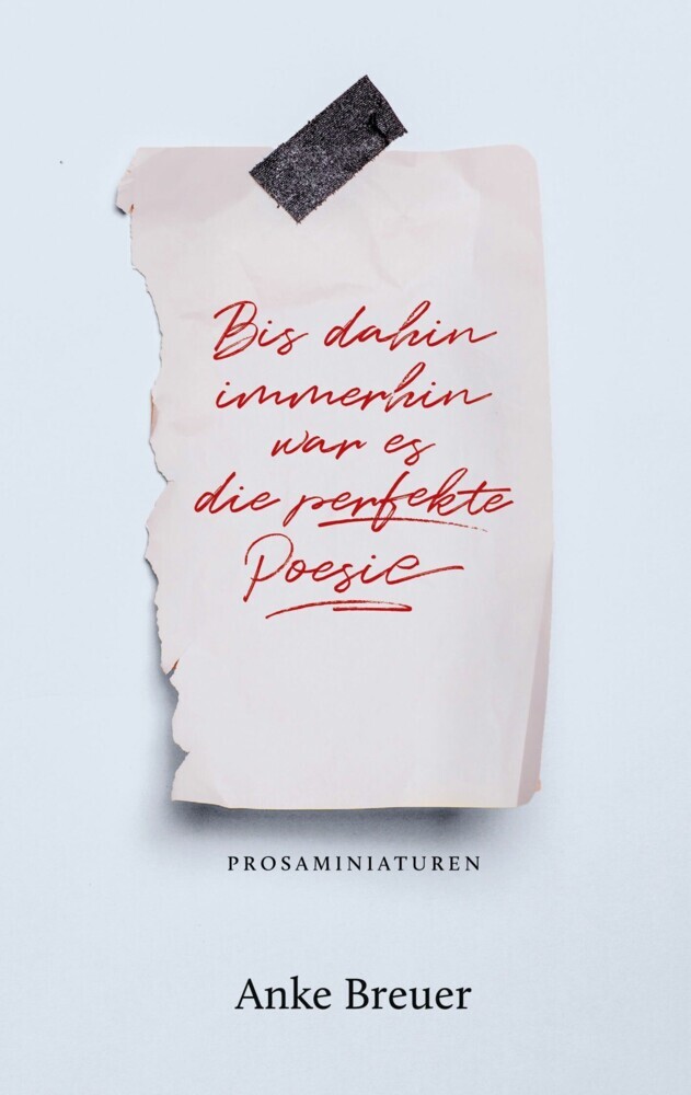 Bis dahin immerhin war es die perfekte Poesie main product photo