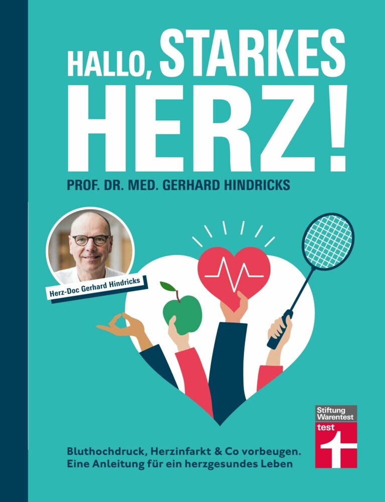 Hallo, starkes Herz! - Ratgeber mit Programm für Fitness, gesunde Ernährung und weniger Stress main product photo