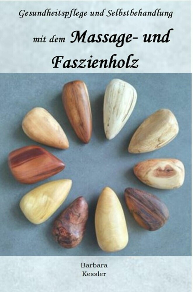 Gesundheitspflege und Selbstbehandlung mit dem Massage- und Faszienholz main product photo