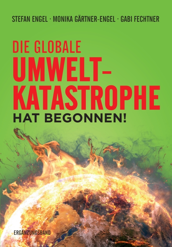 Die globale Umweltkatastrophe hat begonnen! main product photo