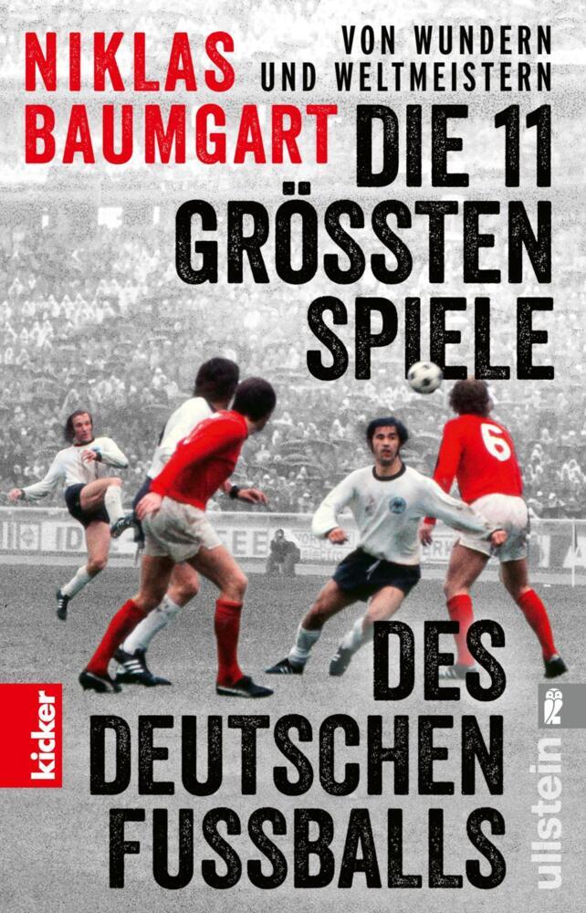 Von Wundern und Weltmeistern: Die 11 größten Spiele des deutschen Fußballs main product photo