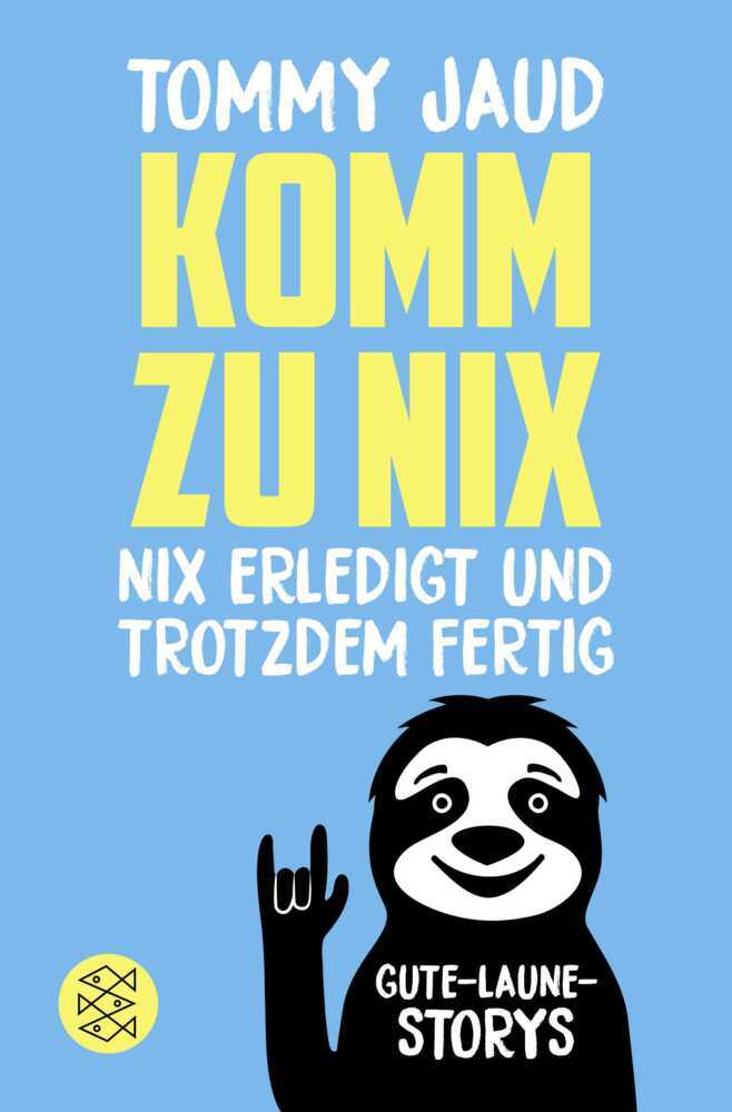 Komm zu nix - Nix erledigt und trotzdem fertig main product photo