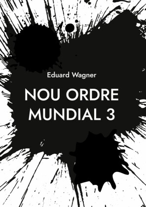 Nou ordre mundial 3
