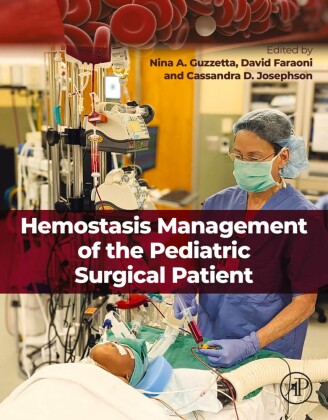 Hemostasis Management of the Pediatric Surgical Patient