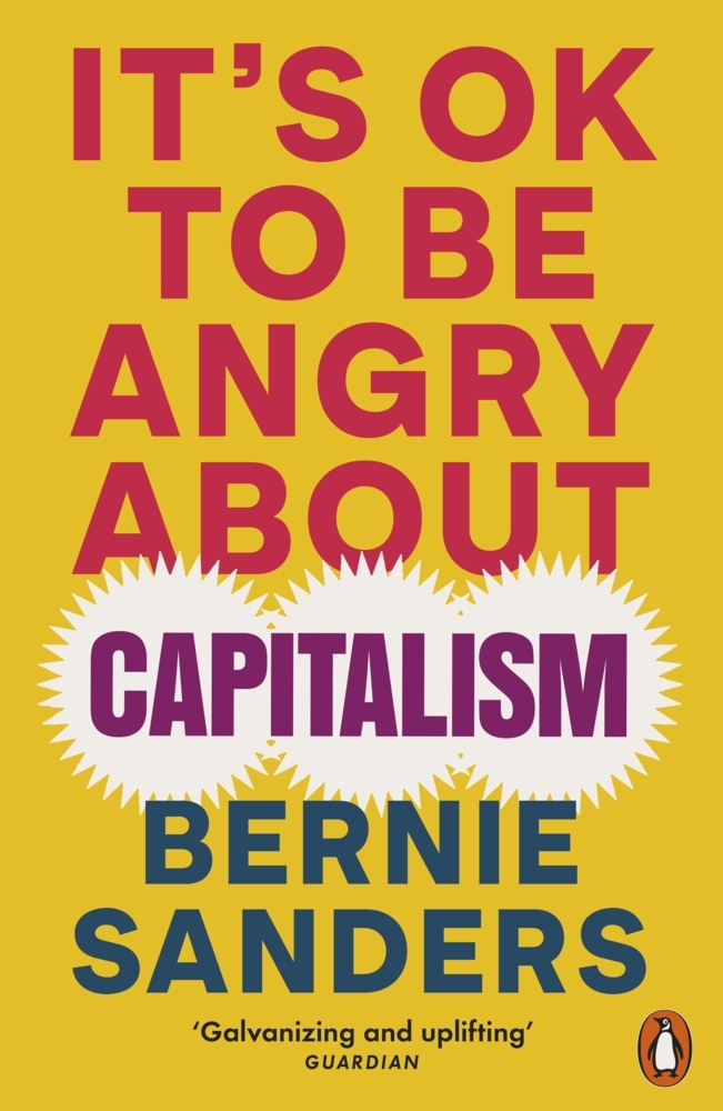 It's OK To Be Angry About Capitalism main product photo
