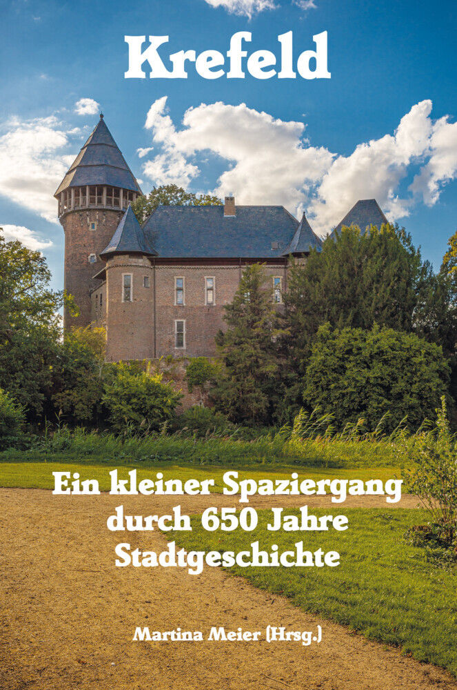 Krefeld - Ein kleiner Spaziergang durch 650 Jahre Stadtgeschichte main product photo