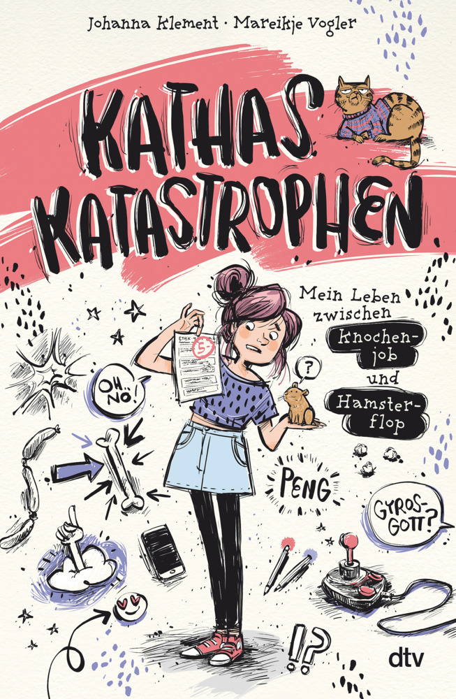 Kathas Katastrophen - Mein Leben zwischen Knochenjob und Hamsterflop main product photo