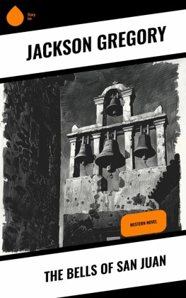 The Bells of San Juan