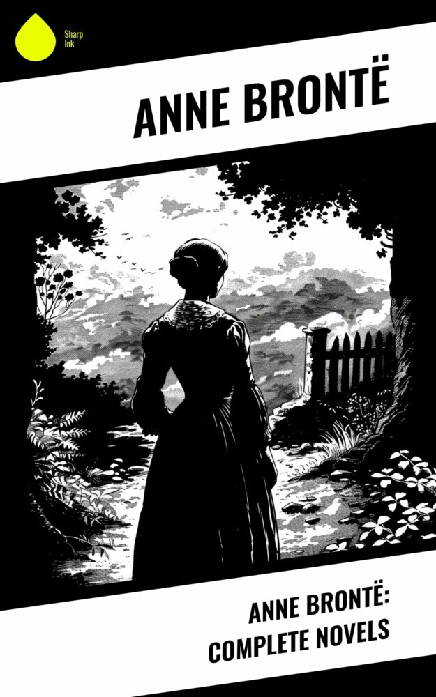 Anne Brontë: Complete Novels main product photo
