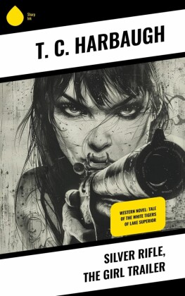 Silver Rifle, the Girl Trailer