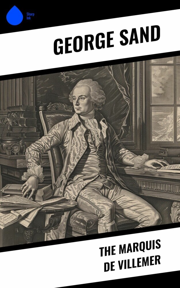 The Marquis de Villemer main product photo