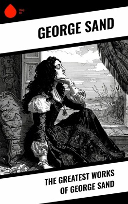 The Greatest Works of George Sand