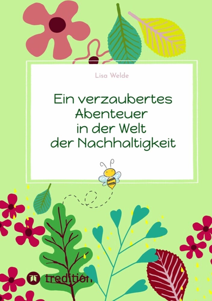 Ein verzaubertes Abenteuer in der Welt der Nachhaltigkeit main product photo