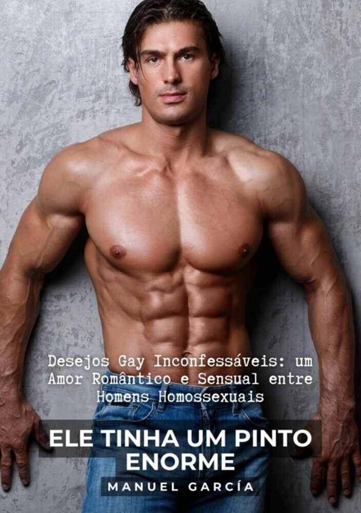Ele tinha um pinto enorme main product photo