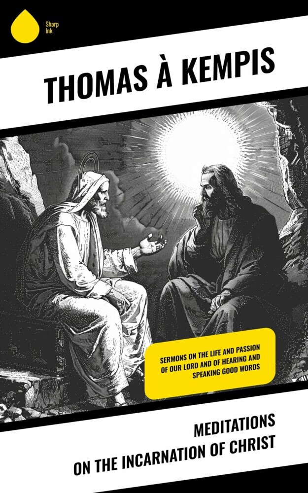 Meditations on the Incarnation of Christ main product photo