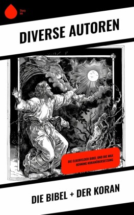 Die Bibel + Der Koran