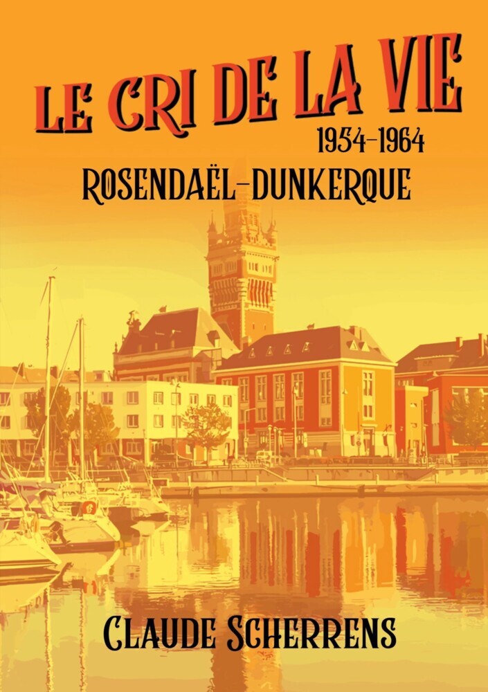 Le cri de la vie : 1954 - 1964 main product photo