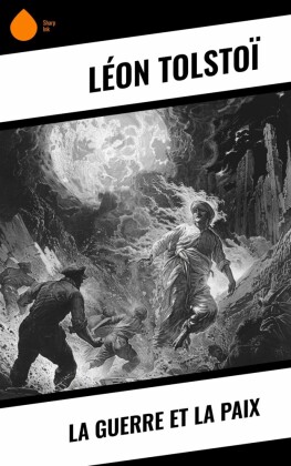 La Guerre et la Paix