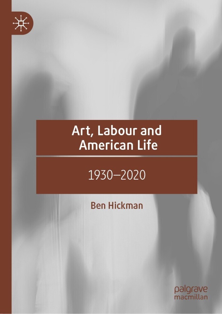 Art, Labour and American Life main product photo