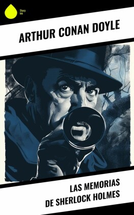 Las Memorias de Sherlock Holmes
