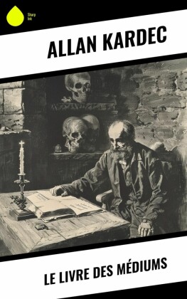 Le Livre des Médiums