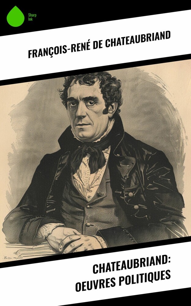 Chateaubriand: Oeuvres politiques main product photo