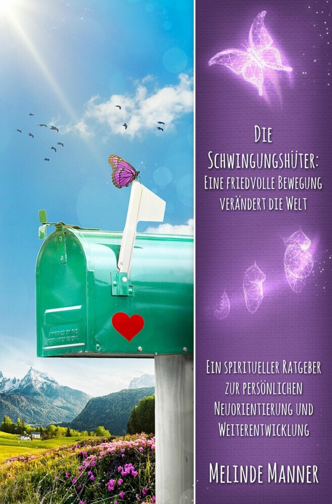 Die Schwingungshüter: Eine friedvolle Bewegung verändert die Welt main product photo