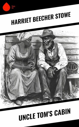 Uncle Tom's Cabin