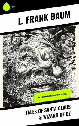 Tales of Santa Claus & Wizard of Oz