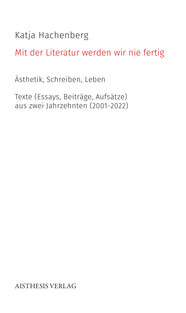 Mit der Literatur werden wir nie fertig main product photo