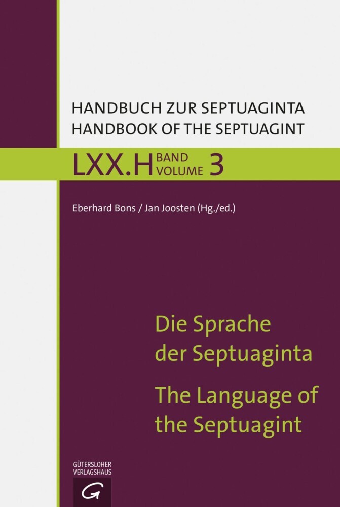 Die Sprache der Septuaginta / The History of the Septuagint's Impact and Reception main product photo