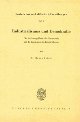 Industrialismus und Demokratie.