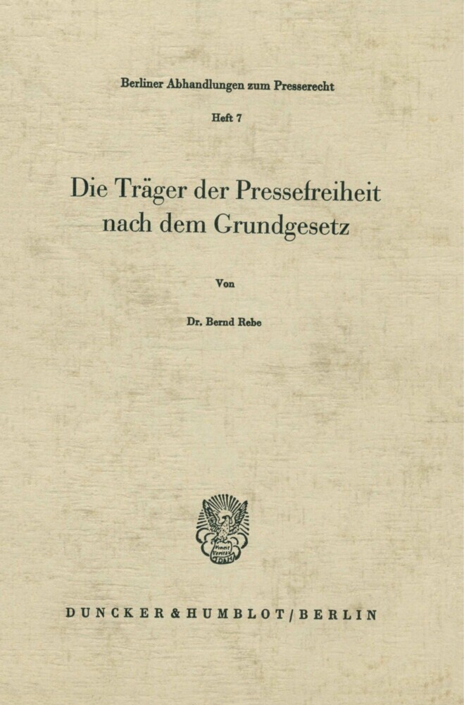 Die Träger der Pressefreiheit nach dem Grundgesetz. main product photo