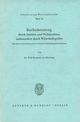 Rechtsberatung durch Juristen und Nichtjuristen, insbesondere durch Wirtschaftsprüfer.