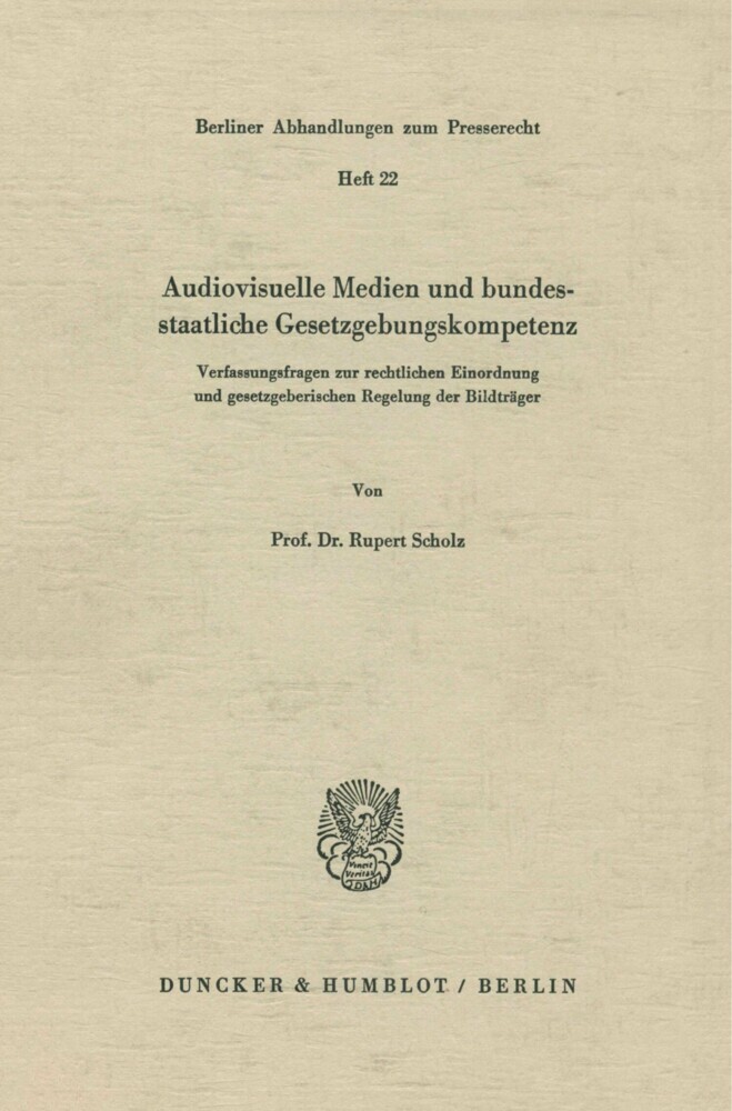 Audiovisuelle Medien und bundesstaatliche Gesetzgebungskompetenz. main product photo