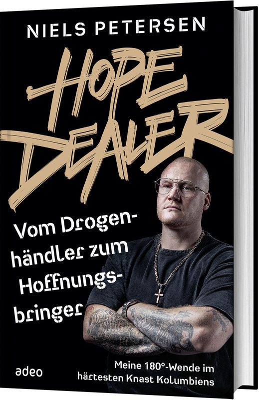 Hope Dealer - Vom Drogenhändler zum Hoffnungsbringer main product photo