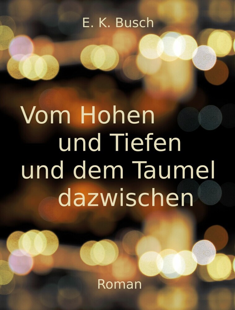 Vom Hohen und Tiefen und dem Taumel dazwischen main product photo