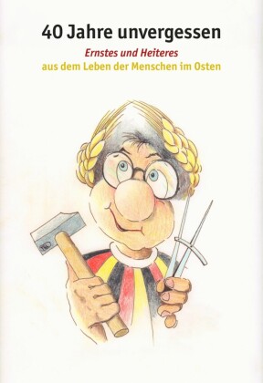 40 Jahre unvergessen