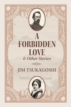 A Forbidden Love and Other Stories