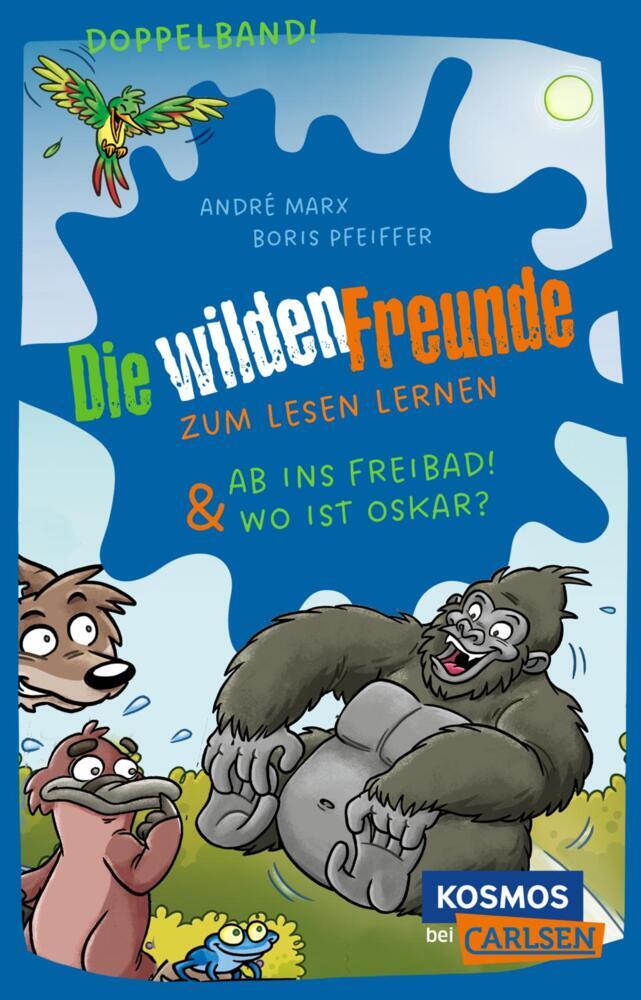 Die wilden Freunde: Doppelband. Enthält die Bände: Ab ins Freibad! / Wo ist Oskar? main product photo