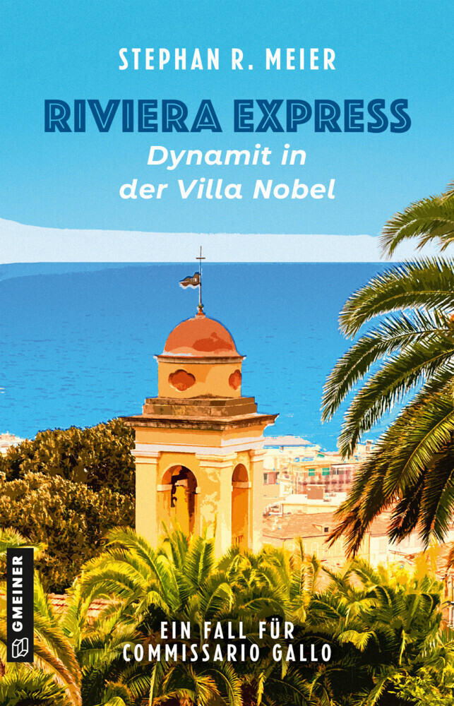 Riviera Express - Dynamit in der Villa Nobel main product photo