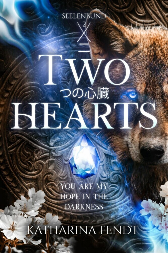 Two Hearts: You are my hope in the darkness ( Seelenbund-Trilogie Band 2 ) main product photo