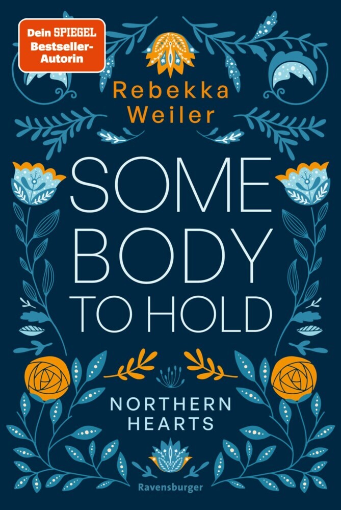 Somebody to Hold - Northern-Hearts-Reihe, Band 2 (Fortsetzung des Dein SPIEGEL-Bestsellers ) main product photo