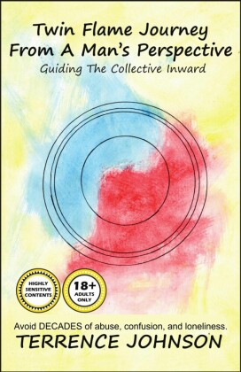 Twin Flame Journey From A Man's Perspective