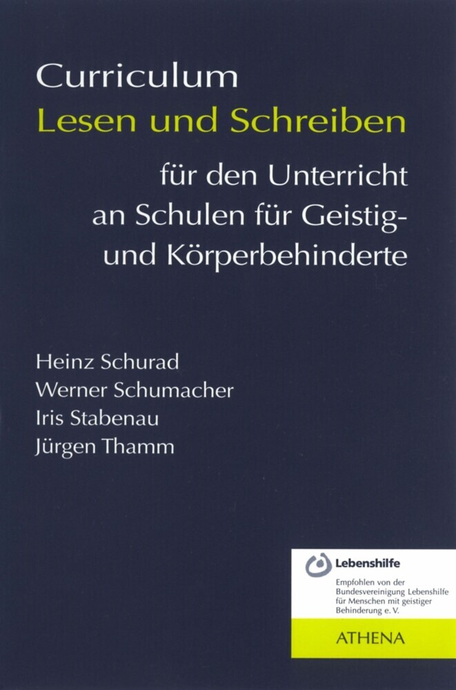 Curriculum Lesen und Schreiben für den Unterricht an Schulen für Geistig- und Körperbehinderte main product photo