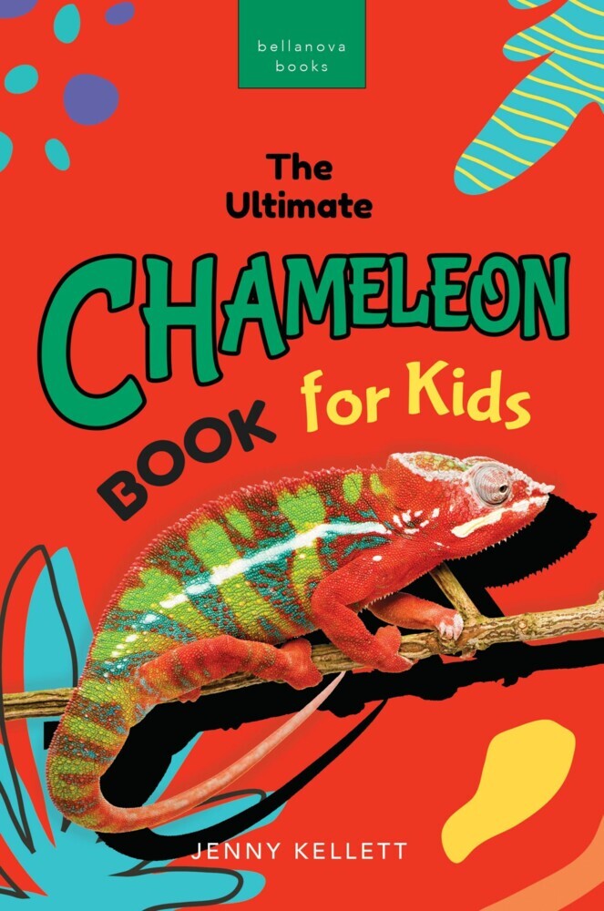 The Ultimate Chameleon Book for Kids main product photo