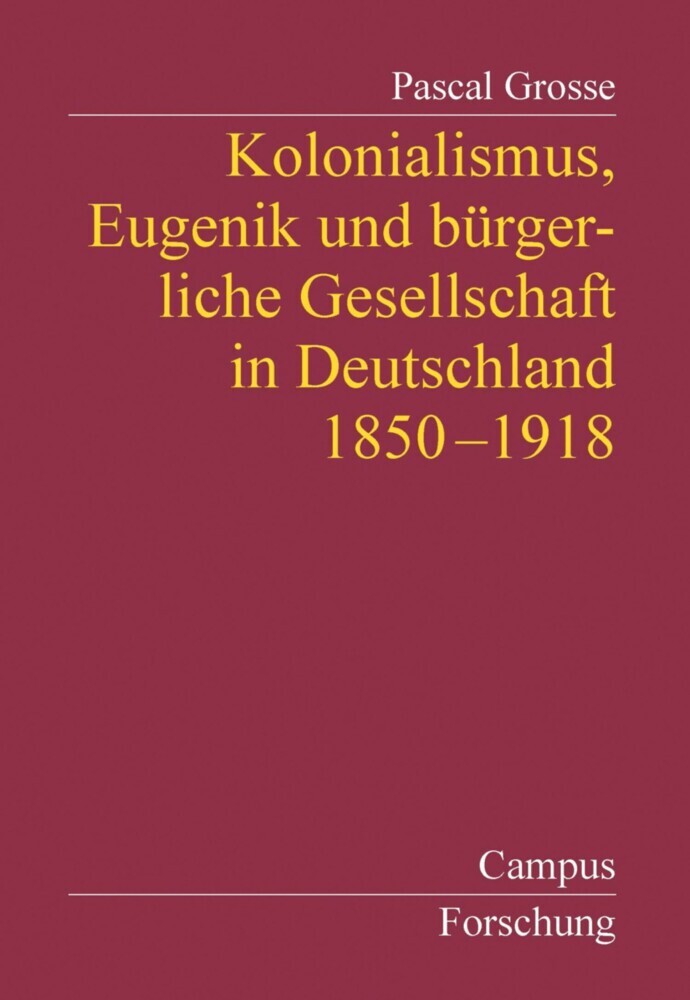 Kolonialismus, Eugenik und bürgerliche Gesellschaft in Deutschland main product photo