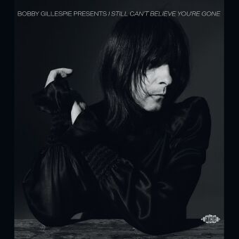 Bobby Gillespie Presents: I Still Can't Believe Yo, 1 Audio-CD